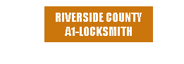Riverside County Locksmith Services